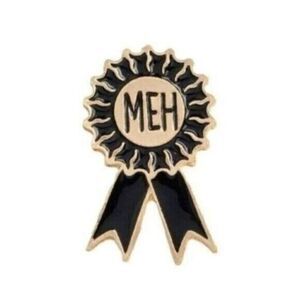 3/20 Meh Ribbon Award Enamel Pin